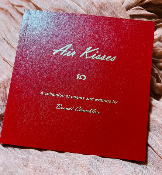 Air Kisses - A Poetry Collection