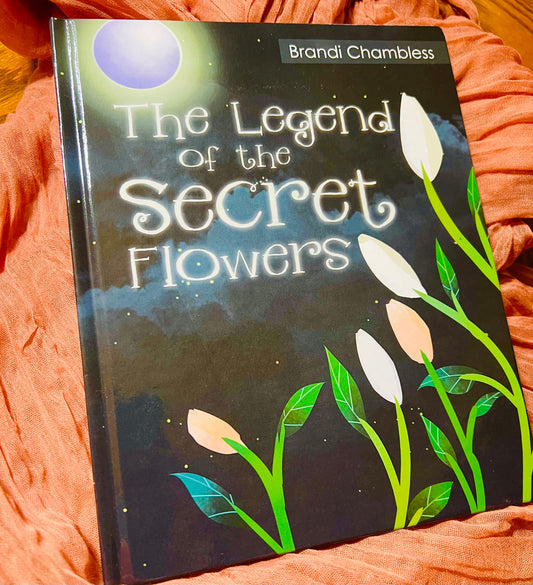 The Legend Of The Secret Flower